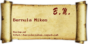Bernula Mikes névjegykártya